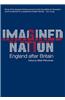 Imagined Nation: England After Britain