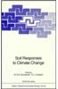 Soil Responses to Climate Change