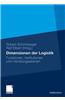 Dimensionen Der Logistik: Funktionen, Institutionen Und Handlungsebenen
