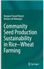 Community Seed Production Sustainability in Rice-Wheat Farming