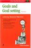 Goals And Goal Setting (Achieving Measured Objectives)