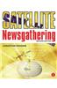 Satellite Newsgathering