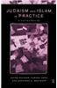 Judaism and Islam in Practice: A Sourcebook
