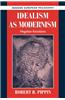 Idealism as Modernism