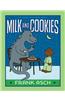 Milk and Cookies