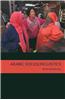 Arabic Sociolinguistics: Topics in Diglossia, Gender, Identity, and Politics