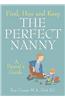 Find, Hire and Keep the Perfect Nanny