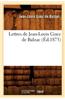 Lettres de Jean-Louis Guez de Balzac (Ed.1873)
