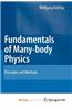 Fundamentals of Many-Body Physics