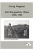Zur Kriegszeit in China 1900/1901