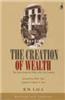 Creation Of Wealth: The Tatas From The 19Th To The21St Century