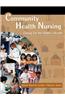 Community Health Nursing: Caring for the Public's Health