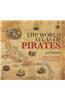 The World Atlas of Pirates: Treasures and Treachery on the Seven Seas, in Maps, Tall Tales, and Pictures