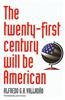 The Twenty-First Century Will Be American