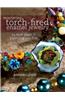 Mastering Torch-Fired Enamel Jewelry: The Next Steps in Painting with Fire
