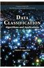 Data Classification: Algorithms and Applications