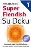 The Times Super Fiendish Su Doku Book 1