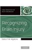 Recognizing Brain Injury