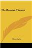 The Russian Theater