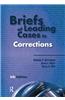 Briefs of Leading Cases in Corrections