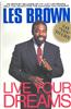 Live Your Dreams