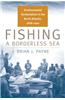 Fishing a Borderless Sea