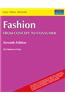 Fashion: From Concept to Consumer