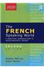 The French-Speaking World: A Practical Introduction to Sociolinguistic Issues