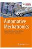 Automotive Mechatronics: Automotive Networking, Driving Stability Systems, Electronics