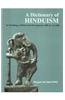 Dictionary of Hinduism: Its Mythology,Folklore and Development 1500 BC to 1500 AD