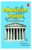 Banking Crises In Europe: Country Experiences