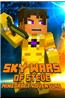 Minecraft: Sky Wars of Steve: A Magnificent Minecraft Adventure Novel Book!