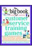 The Big Book of Customer Service Training Games