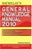 Macmillan's General Knowledge Manual 2010: 2010
