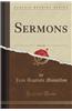 Sermons, Vol. 1 of 2 (Classic Reprint)