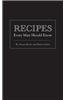 Recipes Every Man Should Know