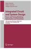 Integrated Circuit and System Design. Power and Timing Modeling, Optimization and Simulation