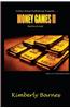 Money Games II: Paid for in Gold