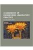 A Handbook of Engineering Laboratory Practice