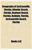 Geography of Jacksonville, Florida: Neighborhoods in Jacksonville, Florida, Parks in Jacksonville, Florida, Atlantic Beach, Florida