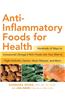 Anti-inflammatory Foods for Health
