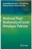 Medicinal Plant Biodiversity of Lesser Himalayas-Pakistan