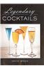 Legendary Cocktails