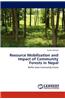 Resource Mobilization and Impact of Community Forests in Nepal