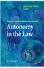 Autonomy in the Law