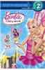Barbie: A Fairy Secret