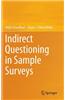 Indirect Questioning in Sample Surveys