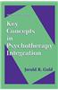 Key Concepts in Psychotherapy Integration