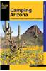 Falcon Guide: Camping Arizona: A Comprehensive Guide to Public Tent and RV Campgrounds