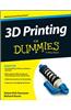 3D Printing For Dummies